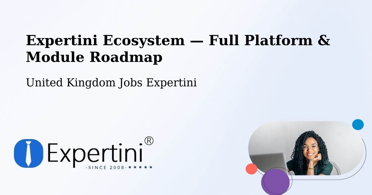 Expertini Ecosystem — Full Platform & Module Roadmap – Didsbury